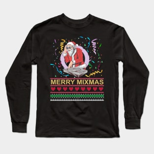 Merry Mixmas Funny Christmas Dj Music Party Ugly Long Sleeve T-Shirt